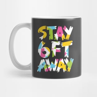 Stay 6ft Away Mug